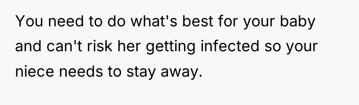 You need to do what's best for your baby and...