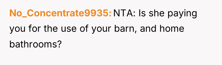 No_Concentrate9935 NTA: Is she paying you for the use of...