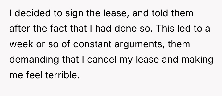 I decided to sign the lease, and told them after...