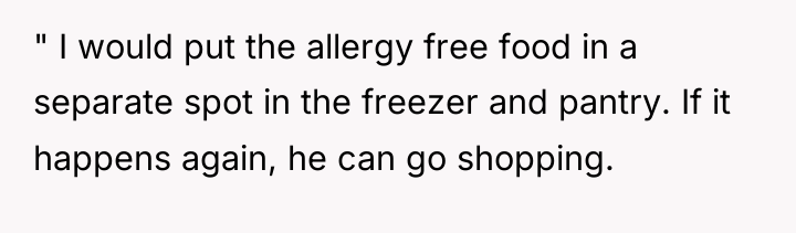 " I would put the allergy free food in a...