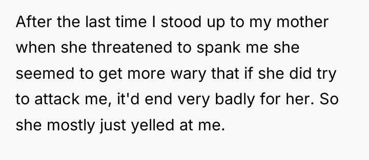 After the last time I stood up to my mother...