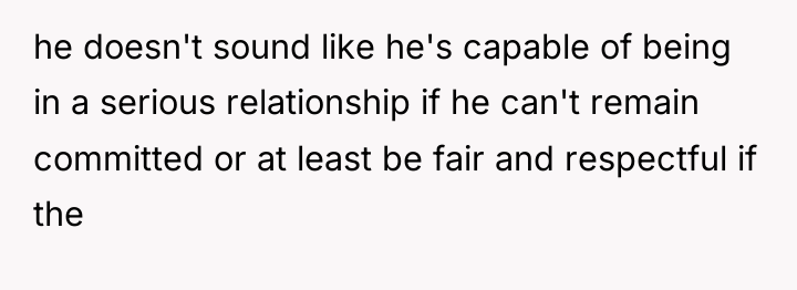 he doesn't sound like he's capable of being in a...