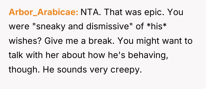 Arbor_Arabicae NTA. That was epic. You were "sneaky and dismissive"...