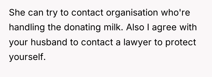 She can try to contact organisation who're handling the donating...