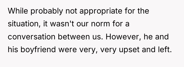 While probably not appropriate for the situation, it wasn't our...