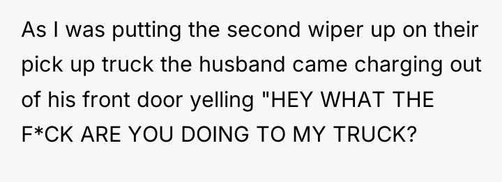 As I was putting the second wiper up on their...