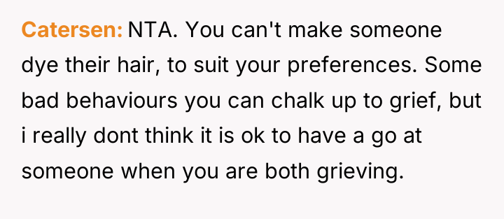 Catersen NTA. You can't make someone dye their hair, to...