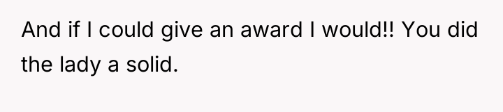 And if I could give an award I would!! You...