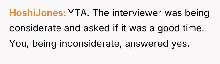 HoshiJones YTA. The interviewer was being considerate and asked if...