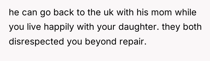 he can go back to the uk with his mom...