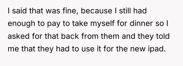 I said that was fine, because I still had enough...