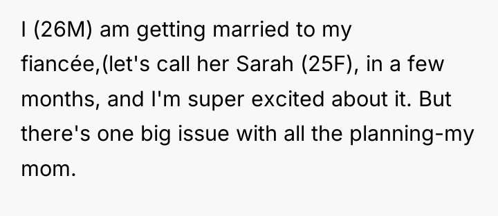 I (26M) am getting married to my fiancée,(let's call her...