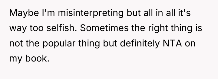 Maybe I'm misinterpreting but all in all it's way too...