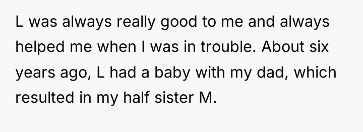 L was always really good to me and always helped...