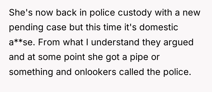 She's now back in police custody with a new pending...
