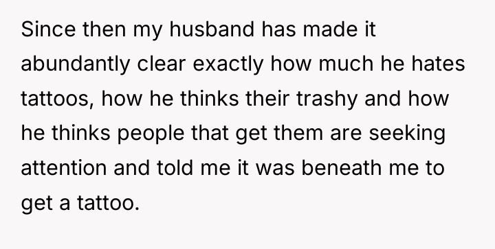 Since then my husband has made it abundantly clear exactly...