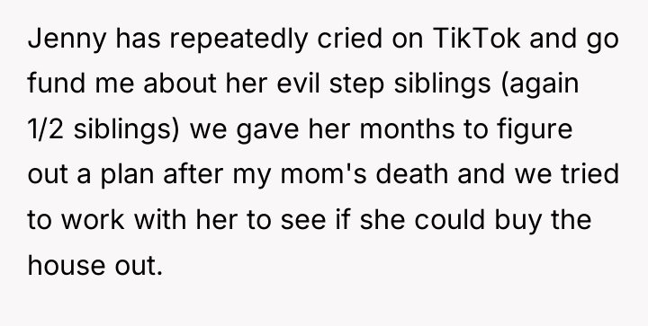 Jenny has repeatedly cried on TikTok and go fund me...