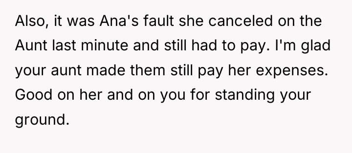 Also, it was Ana's fault she canceled on the Aunt...