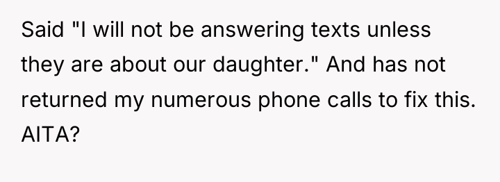 Said "I will not be answering texts unless they are...