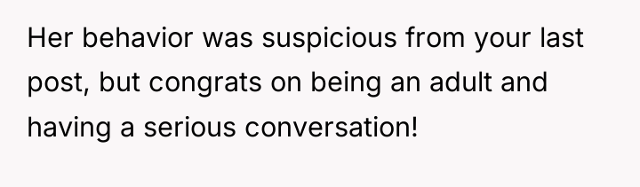 Her behavior was suspicious from your last post, but congrats...