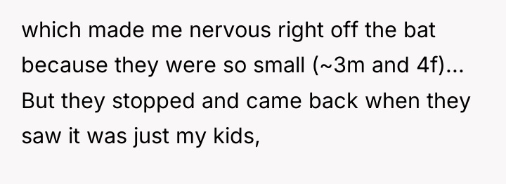 which made me nervous right off the bat because they...