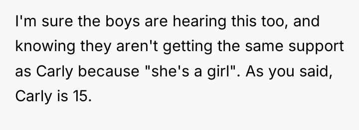 I'm sure the boys are hearing this too, and knowing...