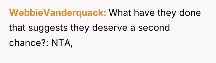 WebbieVanderquack What have they done that suggests they deserve a...