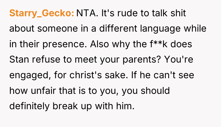 Starry_Gecko NTA. It's rude to talk shit about someone in...