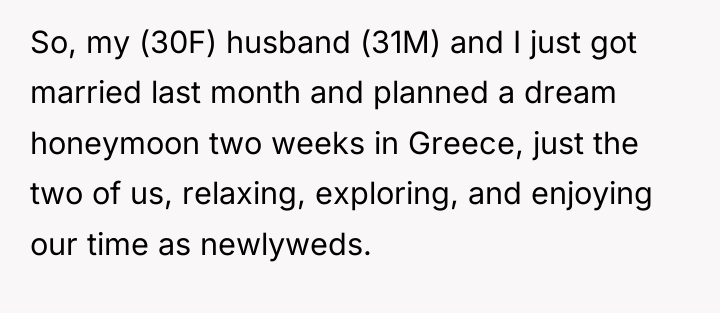 So, my (30F) husband (31M) and I just got married...