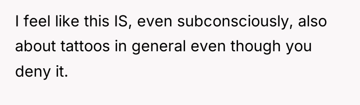 I feel like this IS, even subconsciously, also about tattoos...
