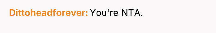 Dittoheadforever You're NTA.