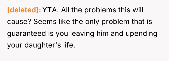 [deleted] YTA. All the problems this will cause? Seems like...