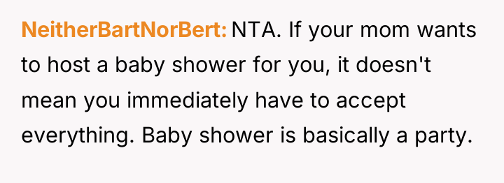 NeitherBartNorBert NTA. If your mom wants to host a baby...