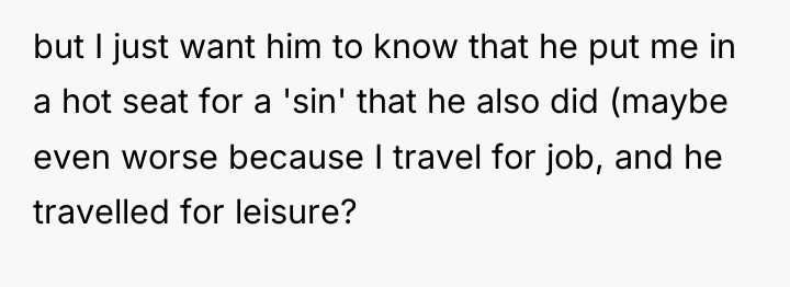 but I just want him to know that he put...