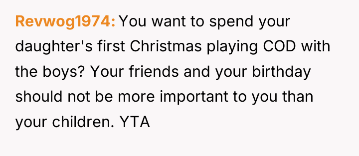 Revwog1974 You want to spend your daughter's first Christmas playing...