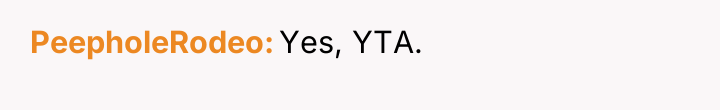 PeepholeRodeo Yes, YTA.