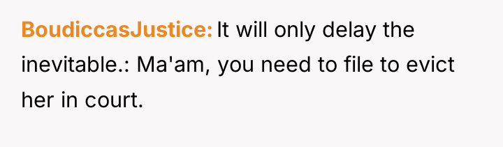 BoudiccasJustice It will only delay the inevitable.: Ma'am, you need...