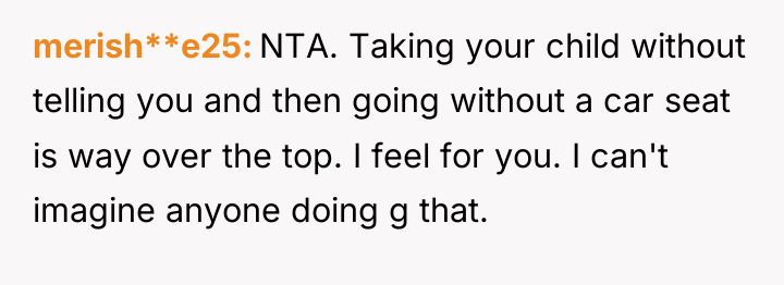 merish**e25 NTA. Taking your child without telling you and then...