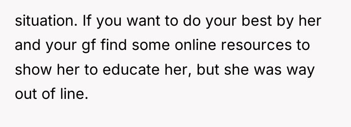 situation. If you want to do your best by her...