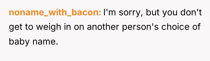 noname_with_bacon I'm sorry, but you don't get to weigh in...