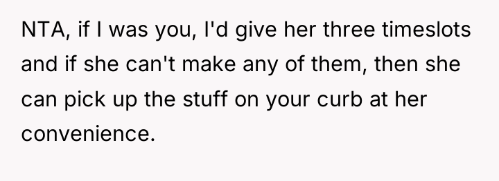 NTA, if I was you, I'd give her three timeslots...