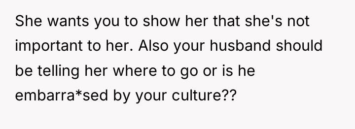 She wants you to show her that she's not important...