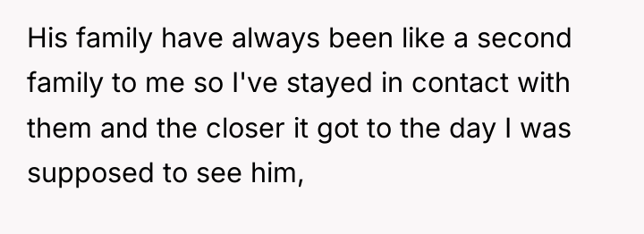 His family have always been like a second family to...