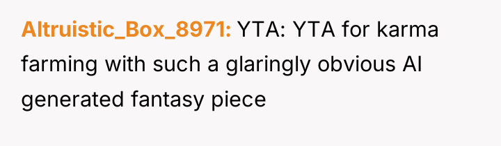 Altruistic_Box_8971 YTA: YTA for karma farming with such a glaringly...