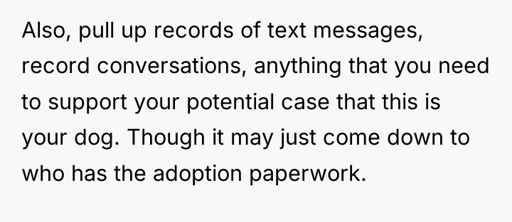 Also, pull up records of text messages, record conversations, anything...