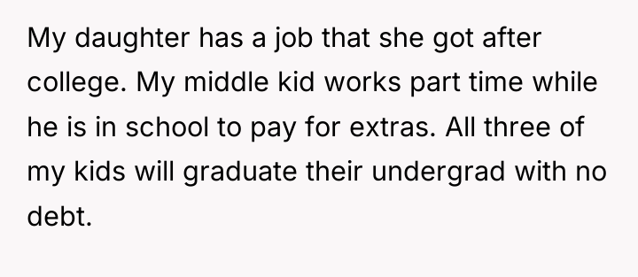My daughter has a job that she got after college....