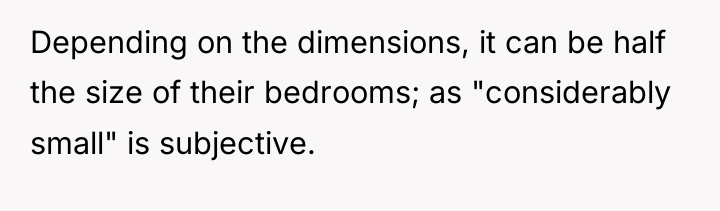Depending on the dimensions, it can be half the size...