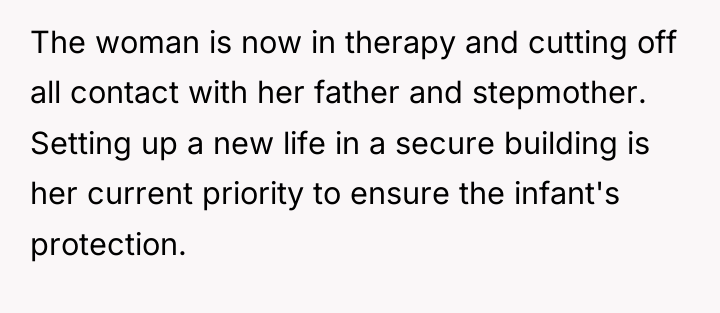 The woman is now in therapy and cutting off all...