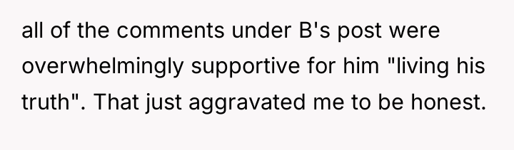 all of the comments under B's post were overwhelmingly supportive...