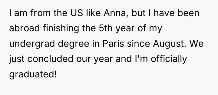 I am from the US like Anna, but I have...